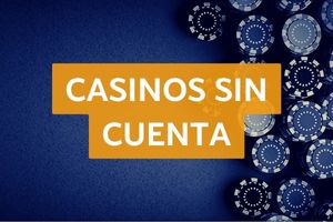 Casinos without an account